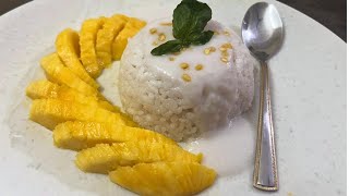 Mango Sticky Rice  A Traditional Thai Dessert Recipe [upl. by Norven]