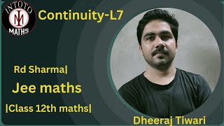 Continuity and differentiability class 12th  class 12th maths  jee maths  continuity  Rd Sharma [upl. by Araem839]