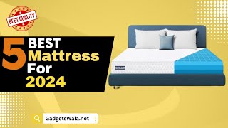 5 Best Mattresses of 2024 for Ultimate Comfort  Top 5 Mattress in India 2024  Smart Gadgets Wala [upl. by Nylsoj]