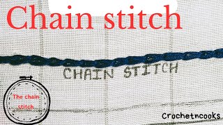 CHAIN STITCH  Embroidery for beginners [upl. by Tnias]