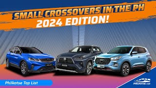 BEST SMALL CROSSOVERS Cars in the PH 2024 Edition  Philkotse Top List [upl. by Filia]