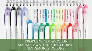 New Propus Window Markers  Tomoe River Paper Tests [upl. by Tapes]