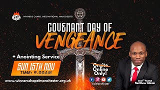 Covenant Day Of Vengeance EService  Sunday 15th November 2020  Winners Chapel Manchester [upl. by Haleemak]