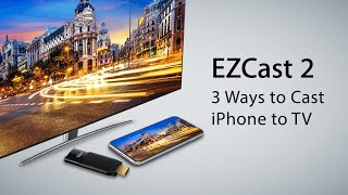 New ways to connect your iPhone to TV with EZCast [upl. by Lonier]