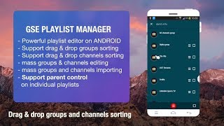 Advanced GSE PLAYLIST MANAGEREDITOR for Android Platform 28 SUBTITLES [upl. by Casabonne]