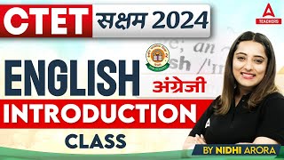 CTET Classes 2024  CTET English Introduction Class By Nidhi Arora [upl. by Risa853]