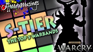 The TOP 5 BEST Warcry Warbands [upl. by Socem472]