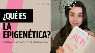 ¿Qué es la EPIGENÉTICA La explicación más sencilla de entender [upl. by Artimas]