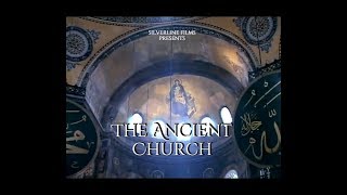 The Ancient Church  Silverline Films [upl. by Llevram197]