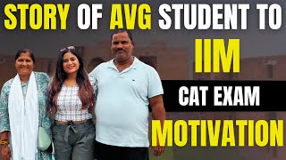 My CAT Exam Success story  An Average student into IIM  CAT Exam 2024 motivation🔥 [upl. by Ydniw]