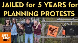 JUST STOP OIL PROTESTORS given FIVE YEARS in PRISON for PLOTTING DISRUPTION  Justified [upl. by Esnahc]