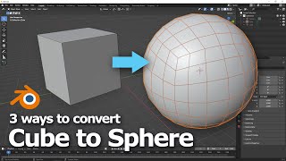 3 Ways to convert Cube to Sphere in Blender  Basic for Beginners [upl. by Anoynek116]