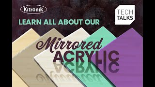 Materials Tech Talk  Mirrored Acrylic  Thurs 6th July 2023 at 1030AM BST [upl. by Shanney]