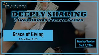 Deeply Sharing In The Grace Of Giving [upl. by Hcir846]