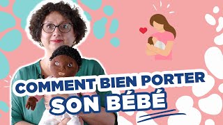 Comment bien porter un bébé   Bien dans ma peau  Uriage [upl. by Estell250]