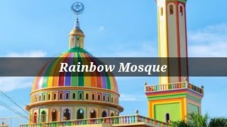 Rainbow 🌈 Mosque  Zamboanga City [upl. by Ahmed]