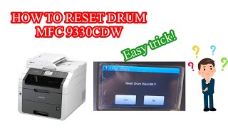 How to reset drum brother mfc 9330cdw easy trick [upl. by Tullus939]