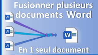 Fusionner plusieurs documents Word en un seul document – Tutoriel Microsoft Word [upl. by Hcahsem]