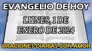 Evangelio de hoy Lunes 1 de Enero de 2024  Solemnidad de la Bienaventurada Virgen María [upl. by Readus]