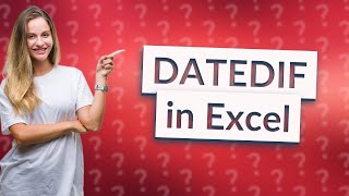 Does Excel still have Datedif function [upl. by Quirita]