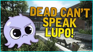 DrLupo Wanted Me To Be Meaner  Escape From Tarkov [upl. by Anayt]