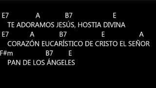 TE ADORAMOS JESUS HOSTIA DIVINA AUTOR JOSE LUIS SARZUR [upl. by Yk680]