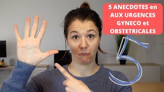 5 anecdotes aux urgences gynécologiques et obstétricales 😂 [upl. by Laeahcim]