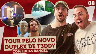 POD ENTRAR  Tour pelo novo duplex de T3ddy com Lucas Rangel [upl. by Chrotoem]