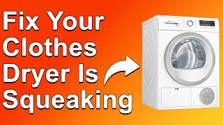 How To Fix Your Clothes Dryer Is Squeaking Unleveled Appliance  What To Do To Solve The Issue [upl. by Windham519]