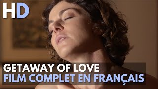 Getaway of love  Sentimental  Dramatique  HD  Film complet en français [upl. by Aerdnuahs456]