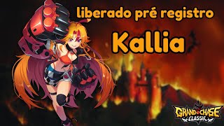 ⏰NÃO PERCA TEMPO Pré registo da nova personagem Kallia  Grand Chase classic [upl. by Neerahs23]