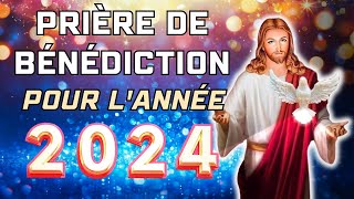 ✨ Prière Pour Lannée 2024 ✨ Prière de Bénédiction et de Protection pour la nouvelle année [upl. by Anigriv464]