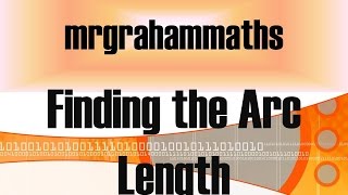 National 5 Maths Finding the Arc Length [upl. by Cori109]