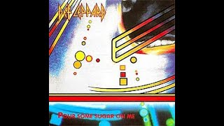 Def Leppard  Pour Some Sugar On Me [upl. by Bray]