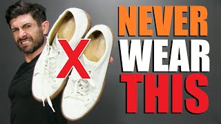 6 Sneakers Men Should NEVER Wear SNEAKER RULES [upl. by Pardo]