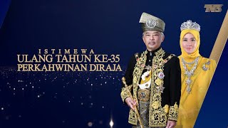 Istimewa Ulang Tahun Ke35 Perkahwinan Diraja [upl. by Lahsiv]