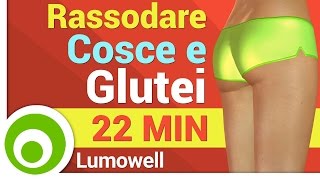 Allenamento per Tonificare le Cosce e Rassodare i Glutei [upl. by Jakie]