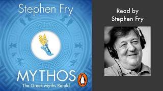 Mythos by Stephen Fry  Read by Stephen Fry  Penguin Audiobooks [upl. by Tosch]