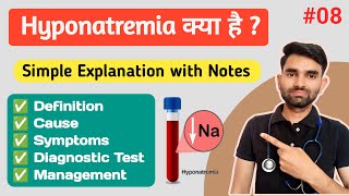 Hyponatremia in Hindi  Causes Symptoms And Management of Hyponatremia [upl. by Noyek]