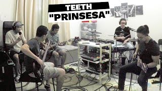 quotPRINSESA  TEETHquot band cover Jamming with the Pardys EP1 [upl. by Buzzell579]