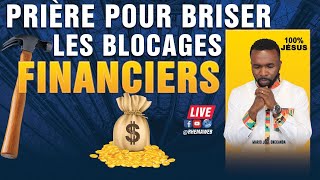 Prière pour briser les blocages financiers [upl. by Amre239]