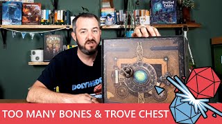 Too Many Bones and Trove Chest Review [upl. by Beffrey]