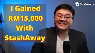 EP 22  I Gained RM15000 With StashAway [upl. by Oiratnom756]