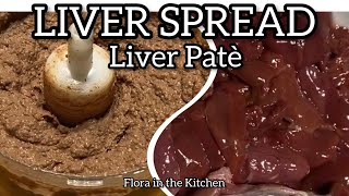 Easy but best Homemade Liver Spread  Liver Pate recipe Flora in the Kitchen [upl. by Etnoved]