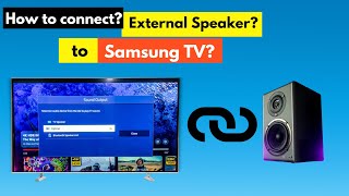 How to connect an external speaker to a Samsung TV  How to connect external speakers to your TV [upl. by Sheeree]