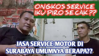 Berapa Jasa Service Motor umumnya Di Surabaya [upl. by Ishmael]