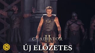 Gladiátor II  új magyar nyelvű előzetes [upl. by Imalda]