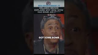 Orlando Brown SPILLS the Tea on Bow Wows Good P [upl. by Notgnirrac901]