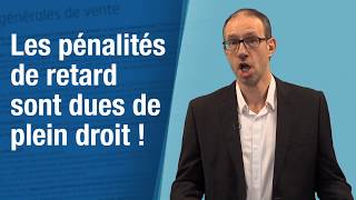 La minute de lExpert  Pénalités de retard  2018 [upl. by Adnorahs]