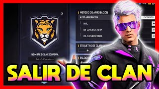 ✅COMO SALIR DE UN CLAN EN FREE FIRE [upl. by Wooldridge696]